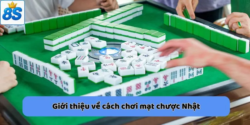 Giới thiệu về cách chơi mạt chược Nhật