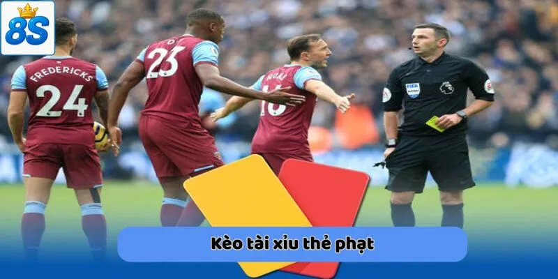 kèo tài xỉu thẻ phạt tại 8scom