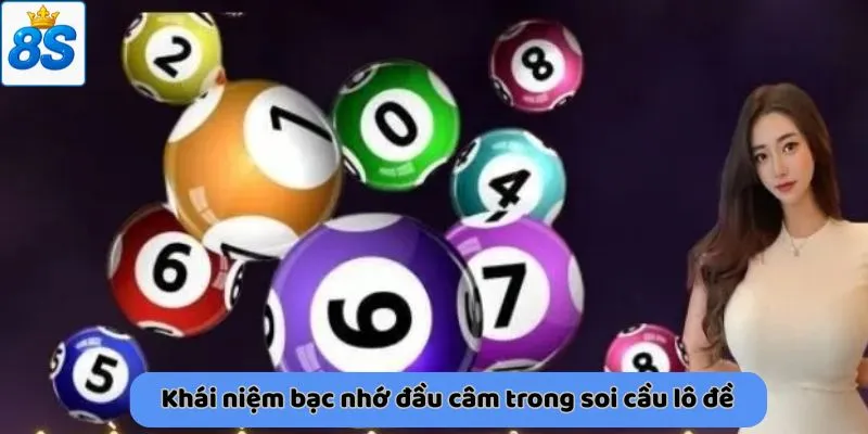 Khái niệm bạc nhớ đầu câm trong soi cầu lô đề