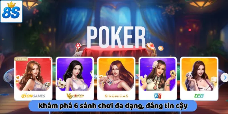 Khám phá 6 sảnh chơi đa dạng, đáng tin cậy