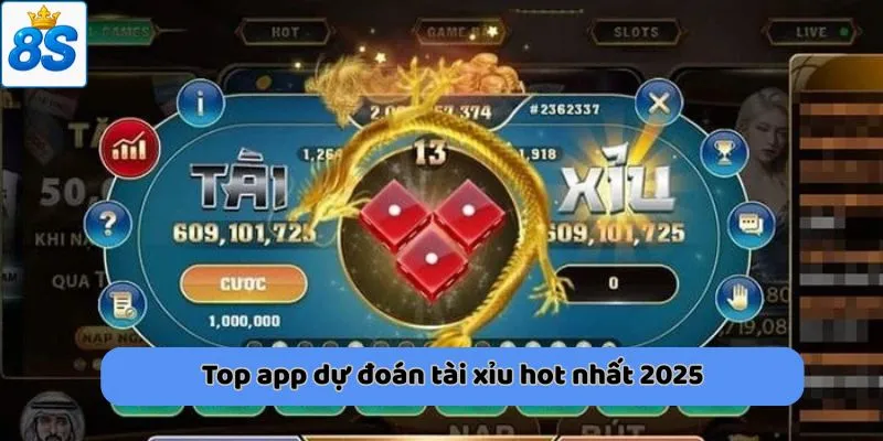 Top app dự đoán tài xỉu hot nhất 2025