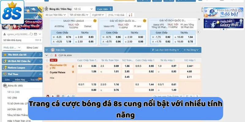 Trang cá cược bóng đá 8s cung nổi bật với nhiều tính năng 